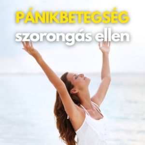 Panikbetegseg, szorongas elleni megerositesek - Ramona Bob