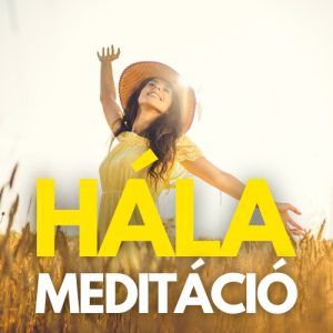 Hala meditacio - Ramona Bob